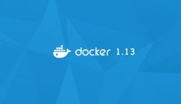 Docker 1.13: CLI aprimorada e suporte compose-file para Swarm Mode e Secrets API